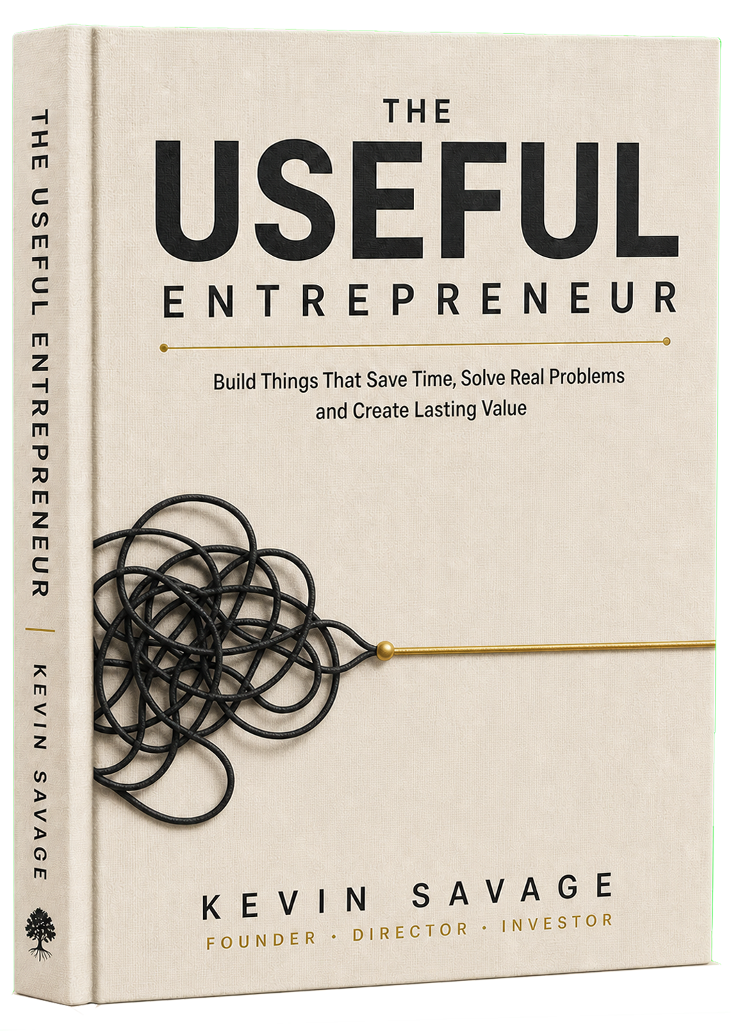 Cover of The Useful Entrepreneur by Kevin Savage